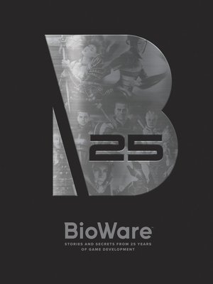 cover image of BioWare: Stories and Secrets from 25 Years of Game Development